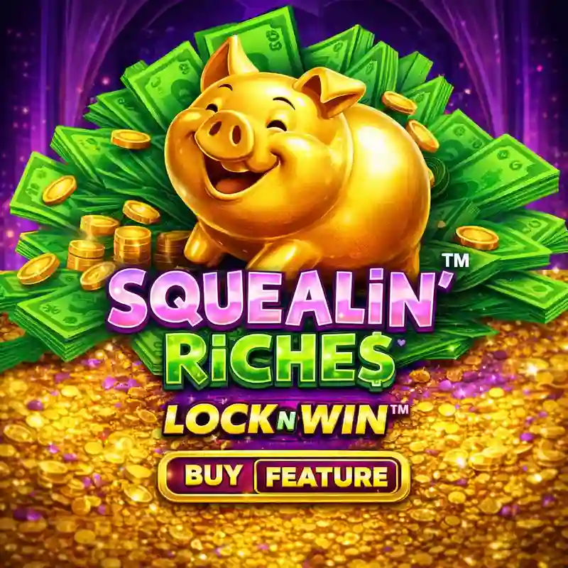 Squealin Riches slot game